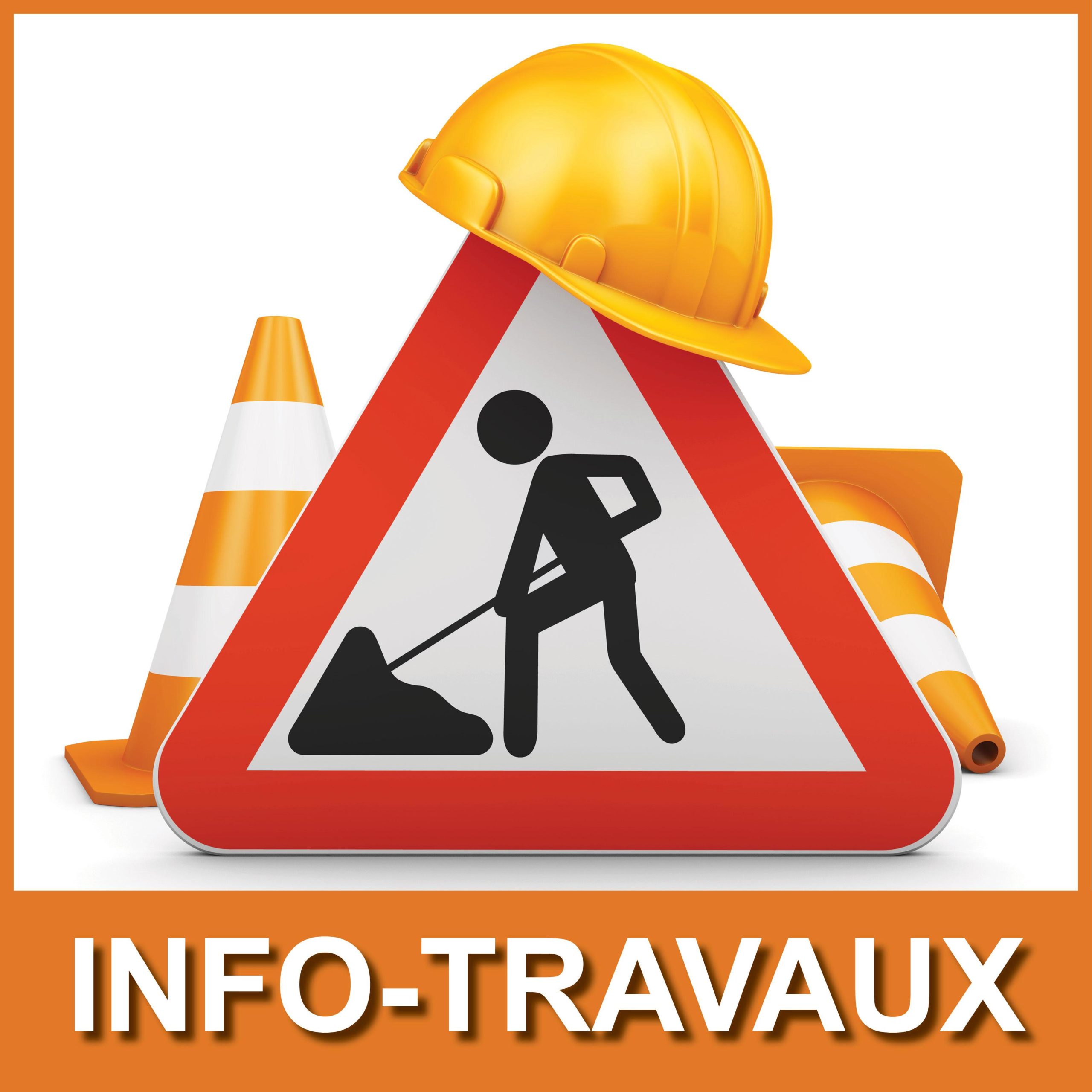 INFO TRAVAUX