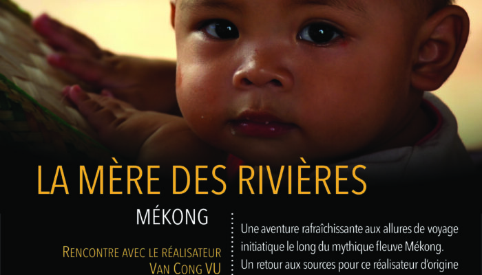 Soirée Document – Terre : Le Mékong