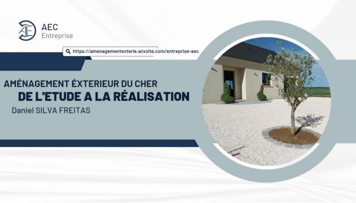 Aménagement Extérieur du Cher : de l’étude à la réalisation de tous vos projets