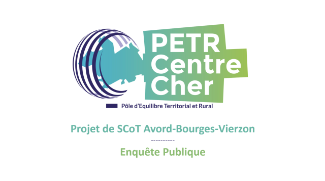 Enquête Publique SCoT Avord-Bourges-Vierzon