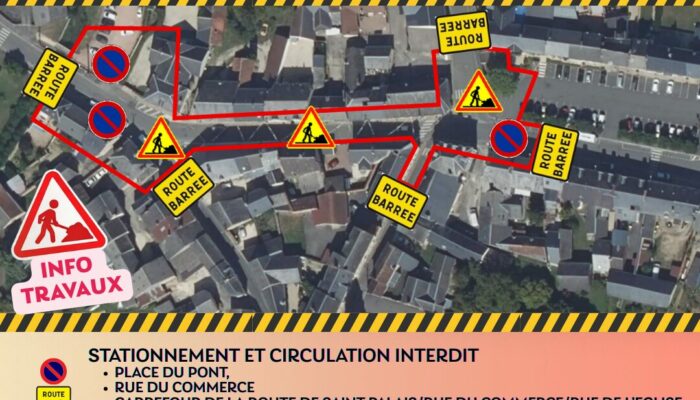 [Travaux du Centre-bourg] : Zones interdites à la circulation et au stationnement