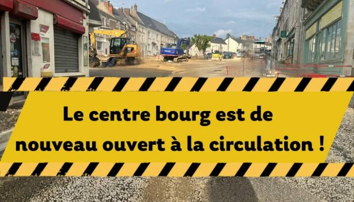 Réouverture du centre-bourg à la circulation