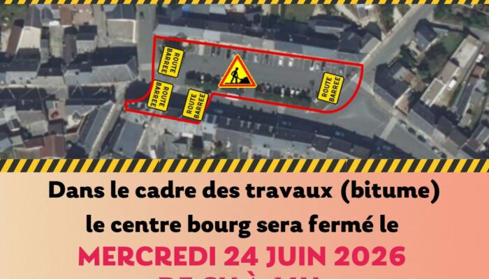 Fermeture centre-bourg mercredi 24 juin de 6h00 à 11h00